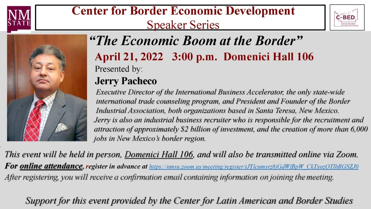 Flyer for the Economic Boom at the Border talk with Jerry Pacheco